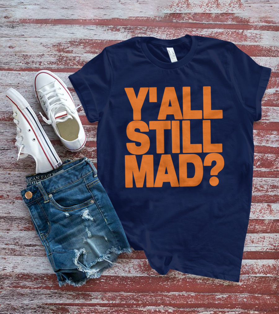 Y'all Still Mad State Line T-Shirt