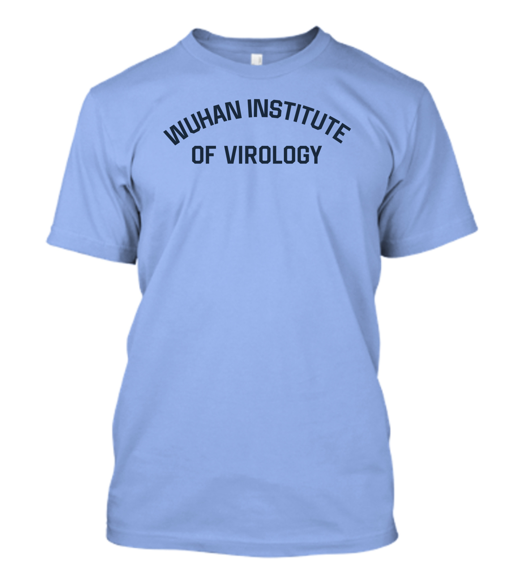 Wuhan Institute Of Virology Wilfred Reilly T-Shirt