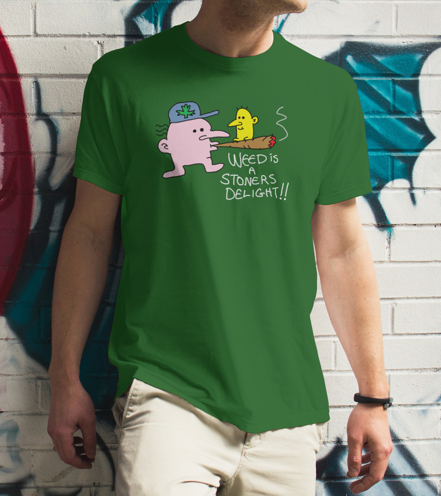 The Average Joey Weed Is A Stoners Delight Weed Is A Stoners Delight T-Shirt