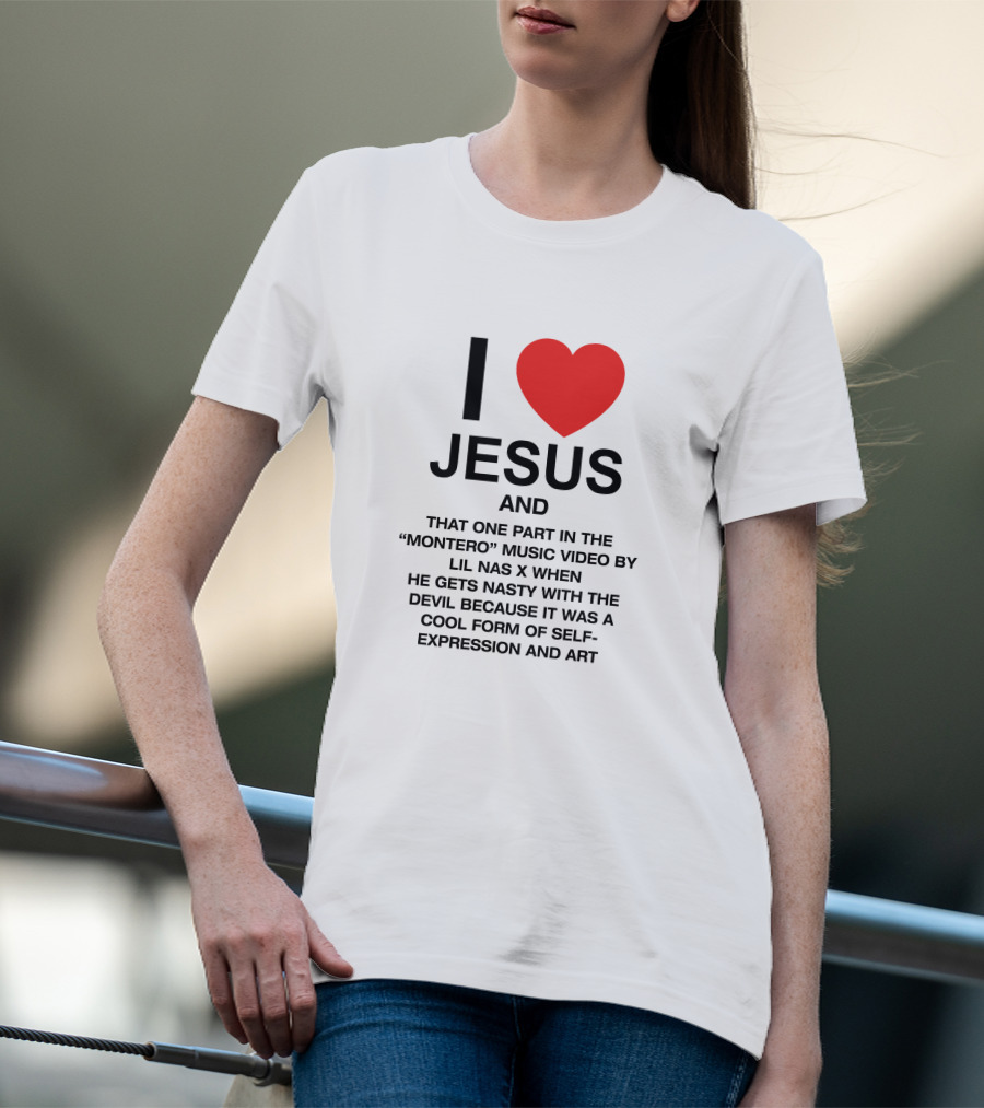 I Love Jesus And That One Part In The Montero Music Video By Lil Nas X When He Gets Nasty With The Devil T-Shirt