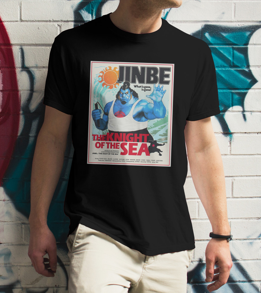 Jinbe The Knight Of The Sea What Is Gone Is Gone T-Shirt