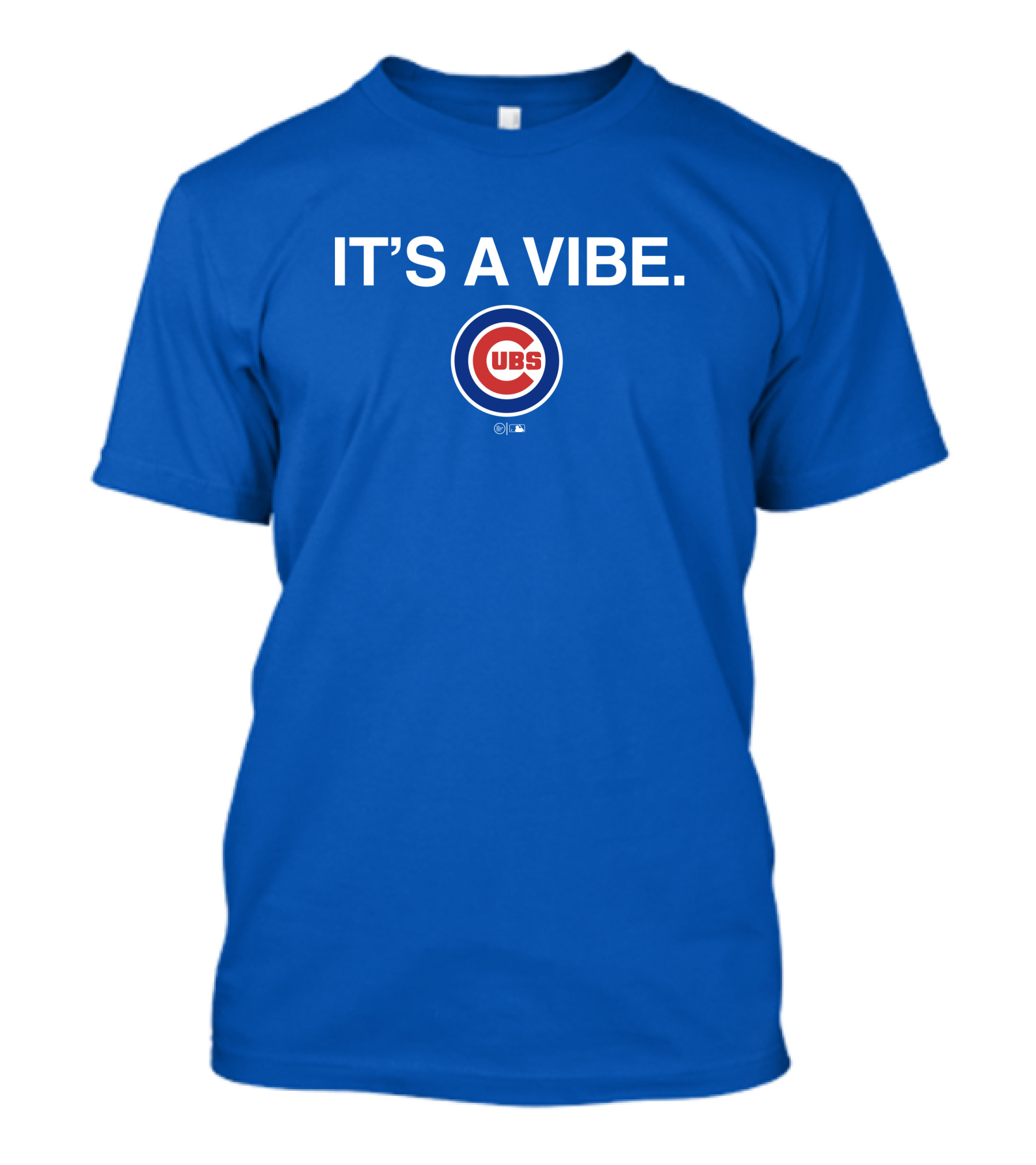 It's A Vibe Cubs Obviousshirts Merch T-Shirt