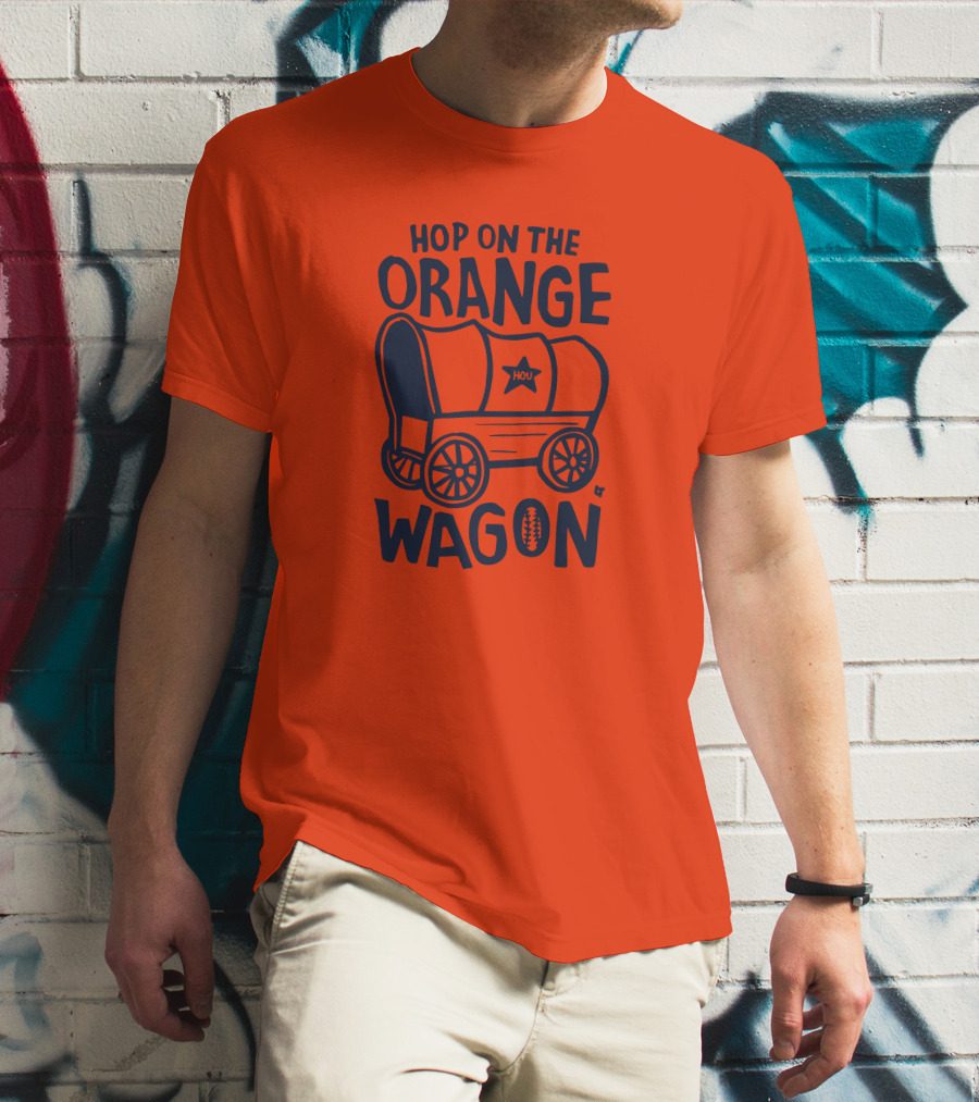Hop On The Orange Wagon HOU Football T-Shirt