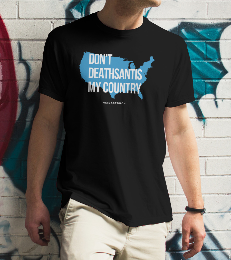 Meidastouch Don't Deathsantis My Country Shirt United States Map T-Shirt