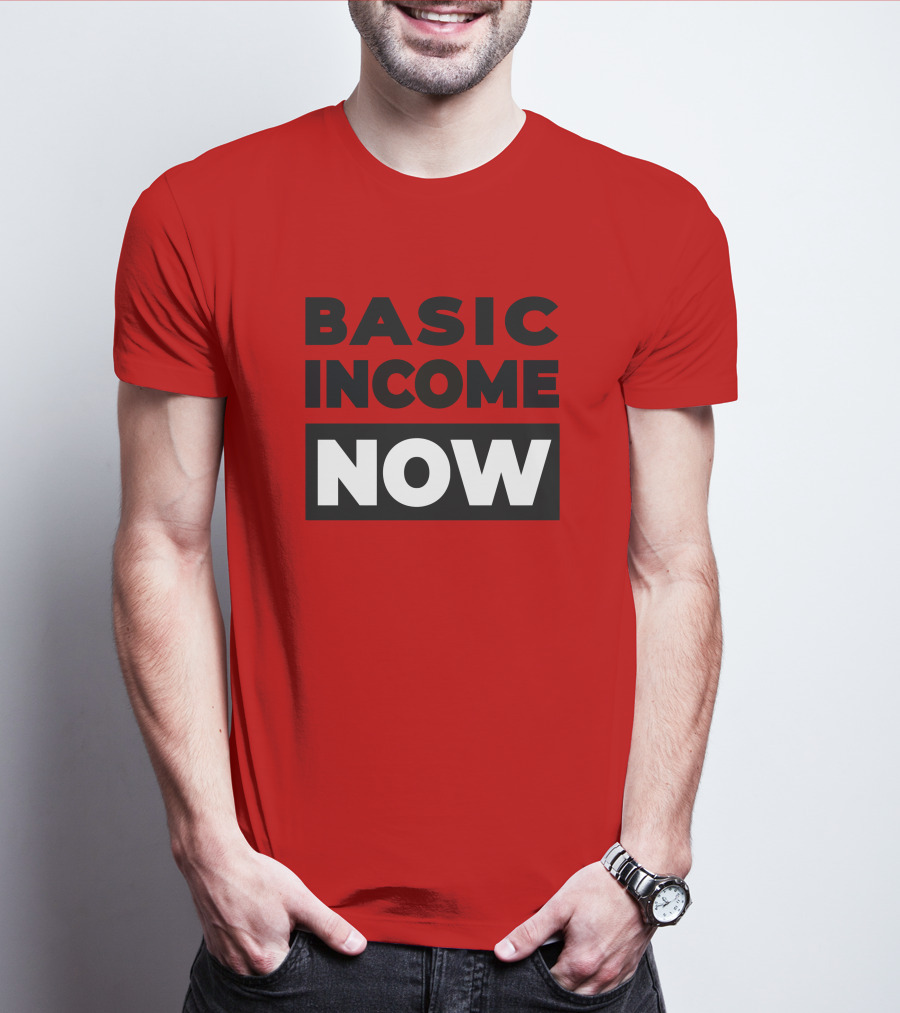 BASIC INCOME NOW Ubi Works T-Shirt
