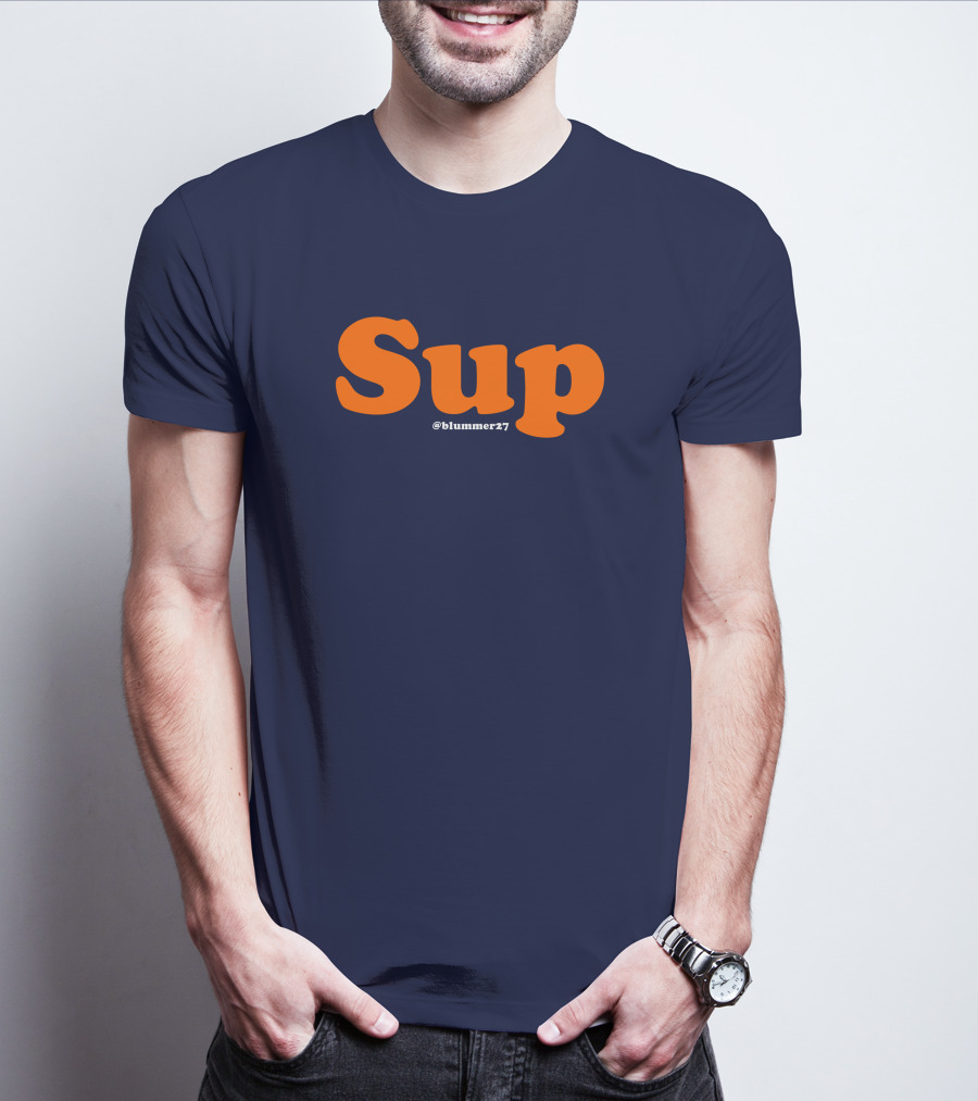 Sup Blummer27 Geoff Blum Merch T-Shirt