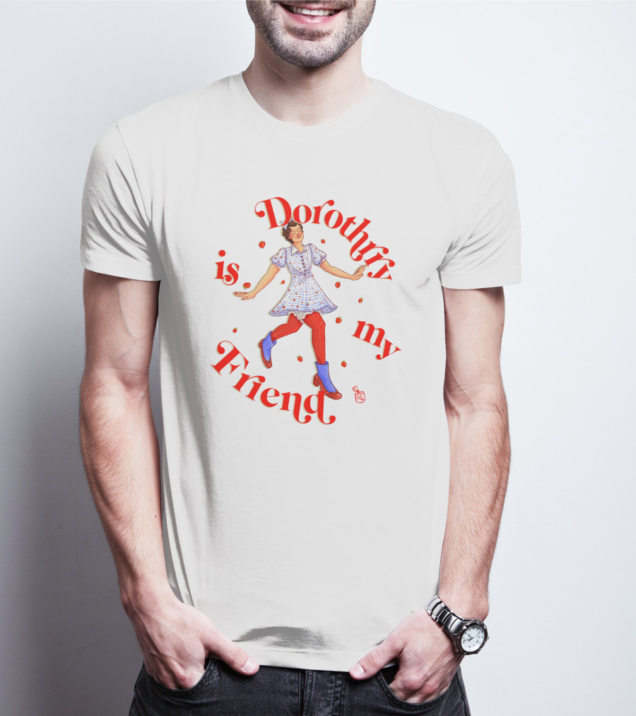 Dorothrry Is My Friend Retro Style Dorothy T-Shirt