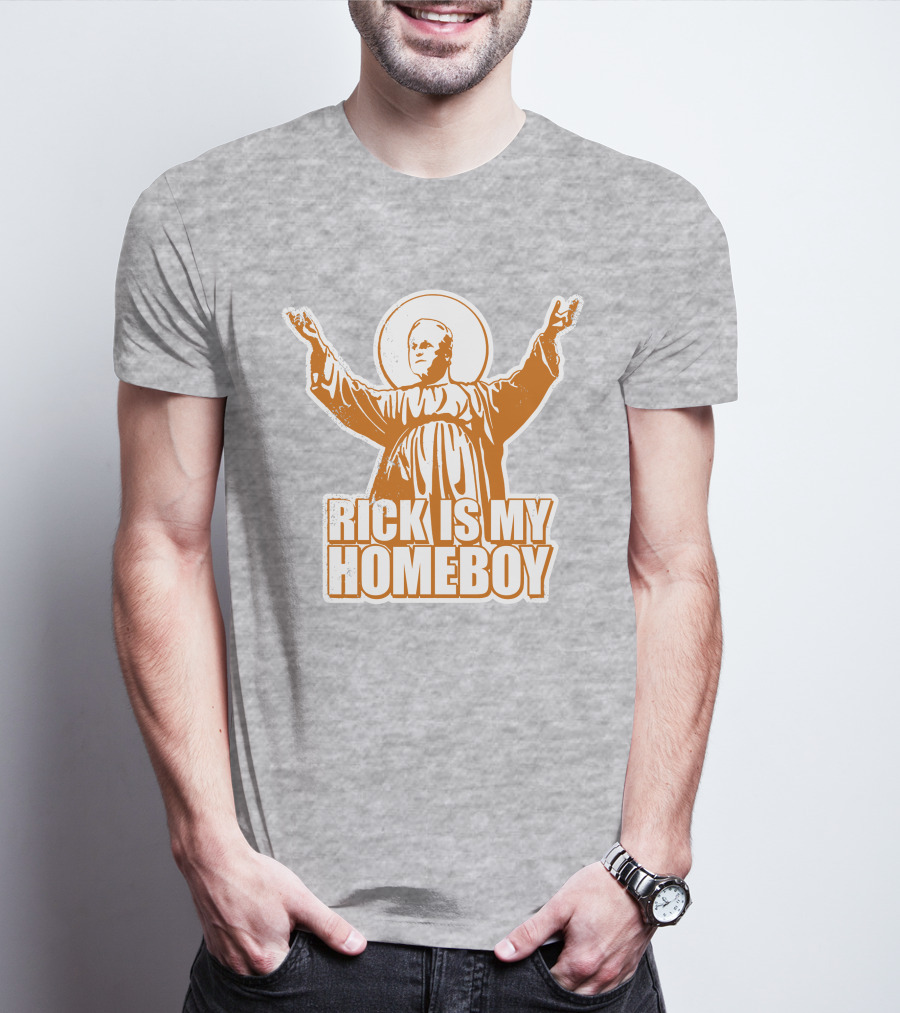 Rick Is My Homeboy Austin Vols Saint T-Shirt