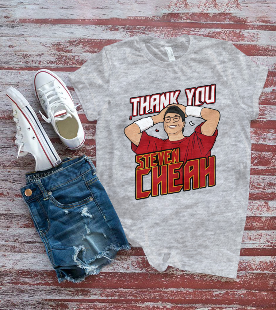 Thank You Steven Cheah T-Shirt