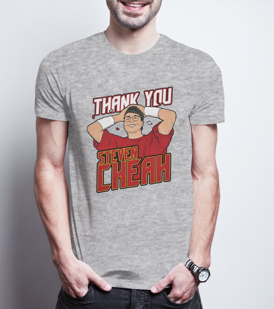 Thank You Steven Cheah T-Shirt
