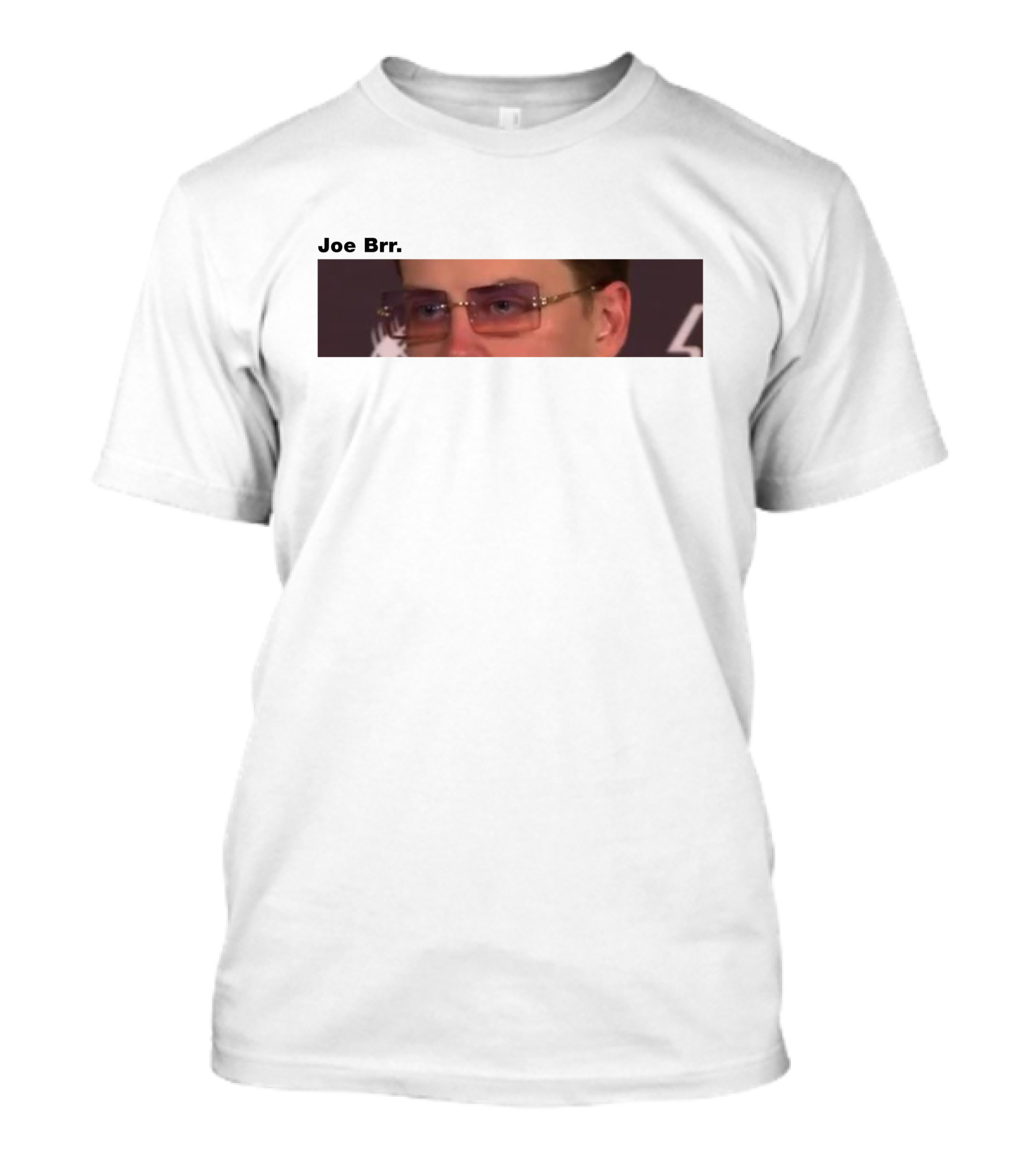 Joe Brr T-Shirt