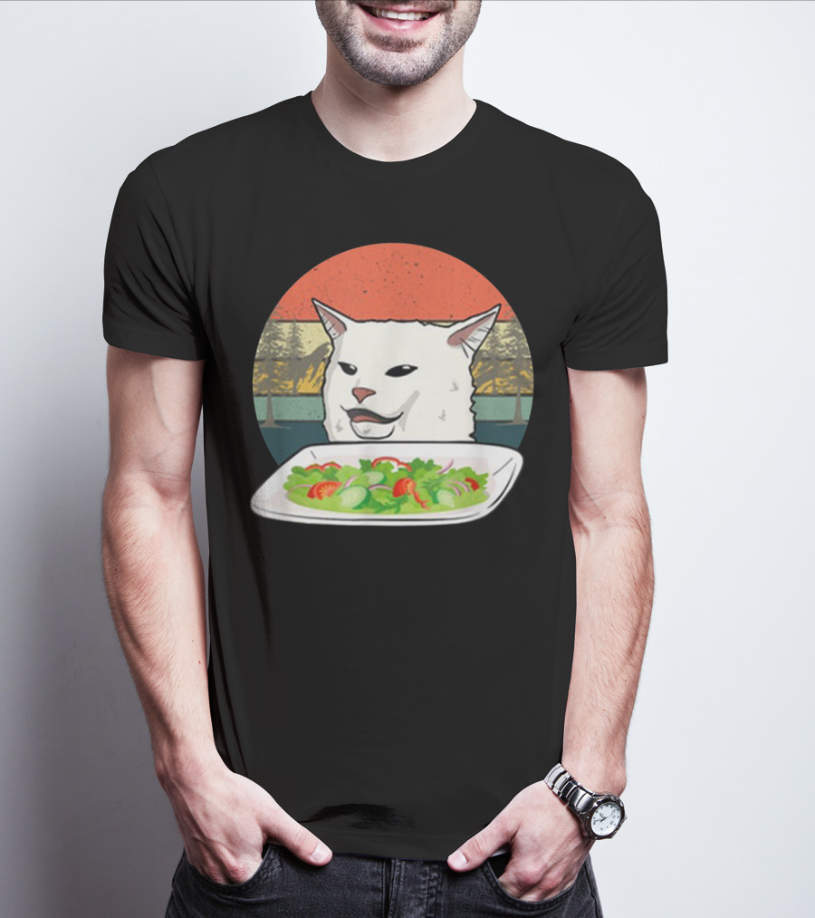 Cat Meme Woman Yelling At Table Dinner Funny Salad T-Shirt