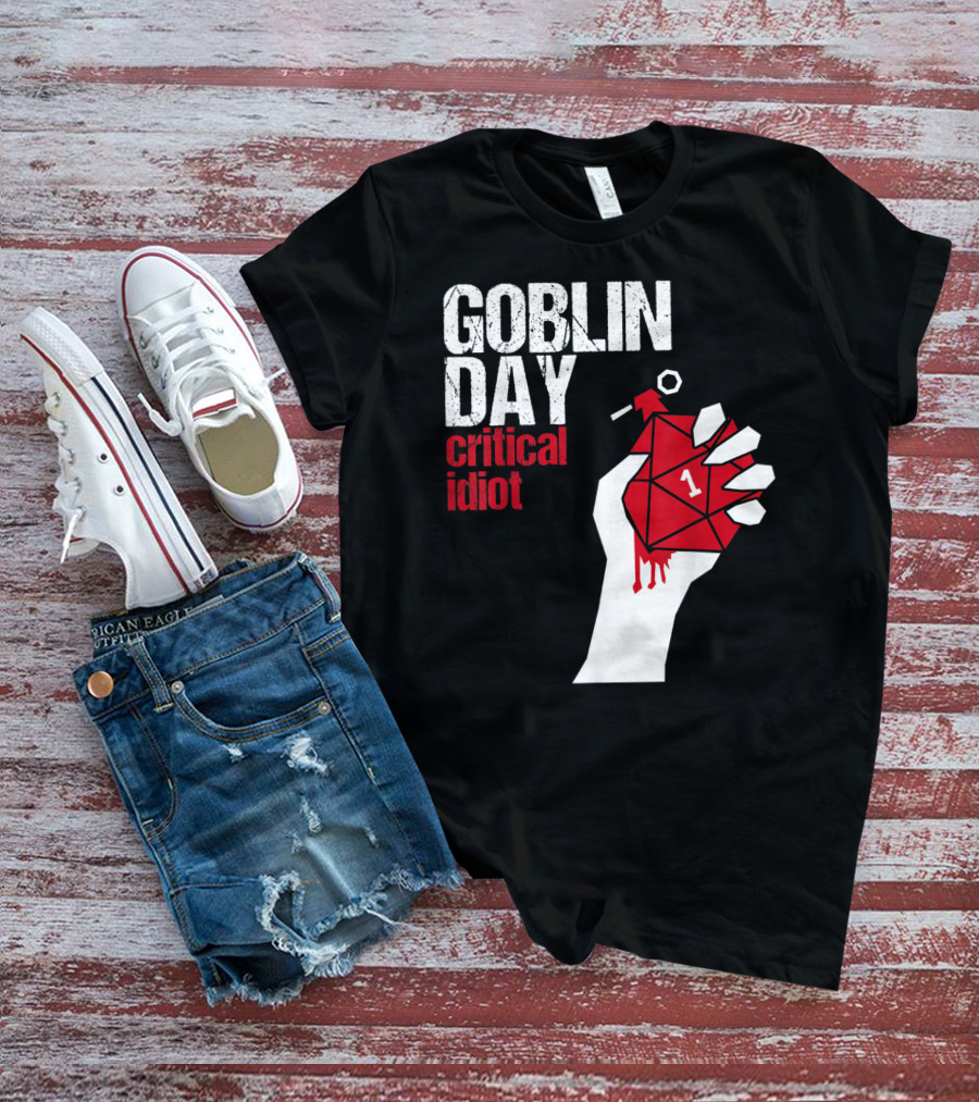 Goblin Day Critical Idiot Dice One Hand T-Shirt