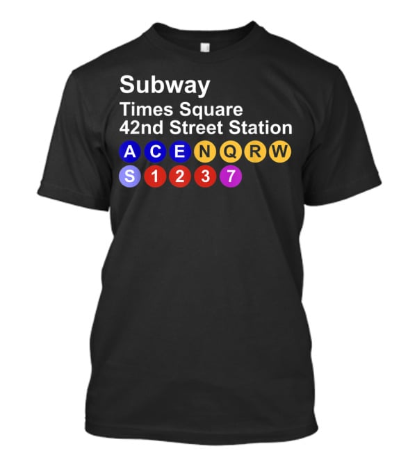 Subway Times Square 42nd Street Station A C E N Q R W S 1 2 3 7 T-Shirt