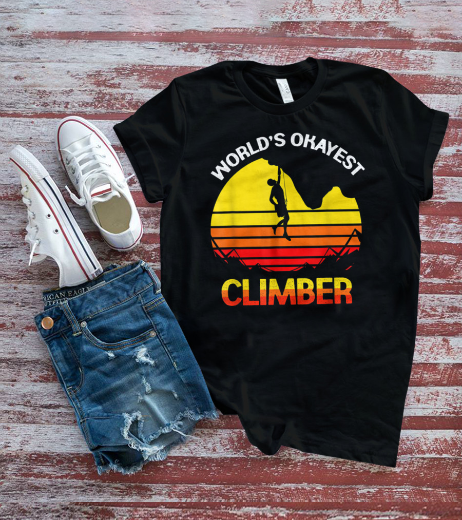 World's Okayest Climber Rock Climbing Sunset T-Shirt
