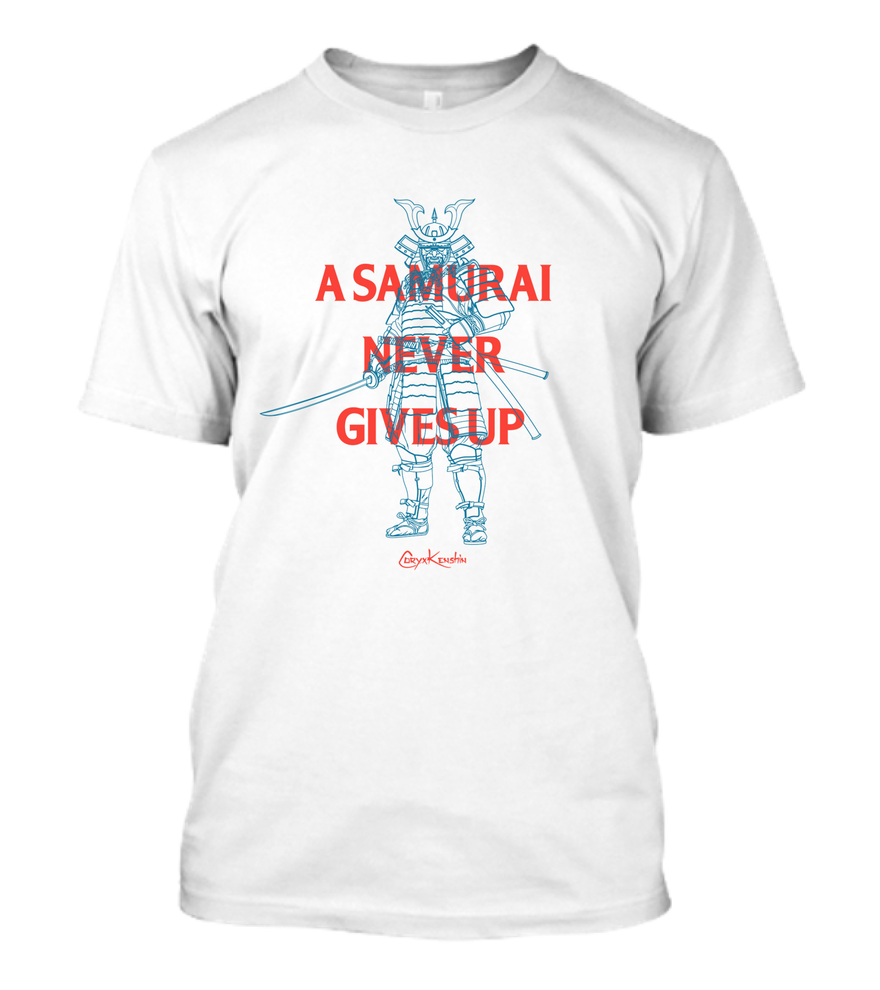 CoryxKenshin A Samurai Never Gives Up Merch T-Shirt