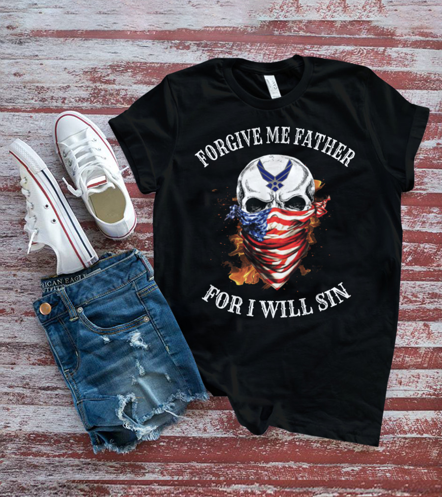 Forgive Me Father For I Will Sin Skull American Flag Bandana With Air Force Symbol T-Shirt