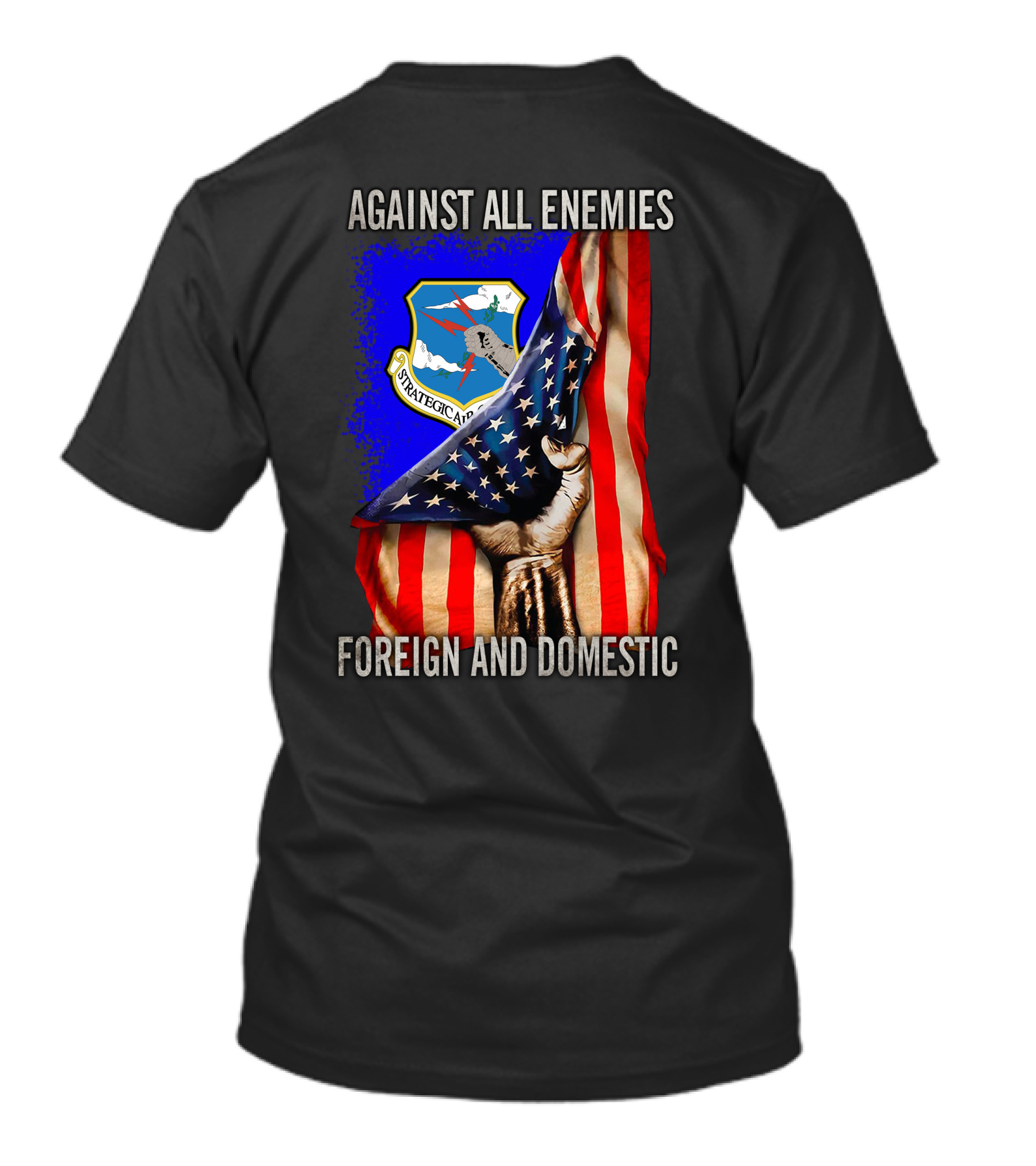 Against All Enemies Foreign And Domestic Strategic Air Command T-Shirt