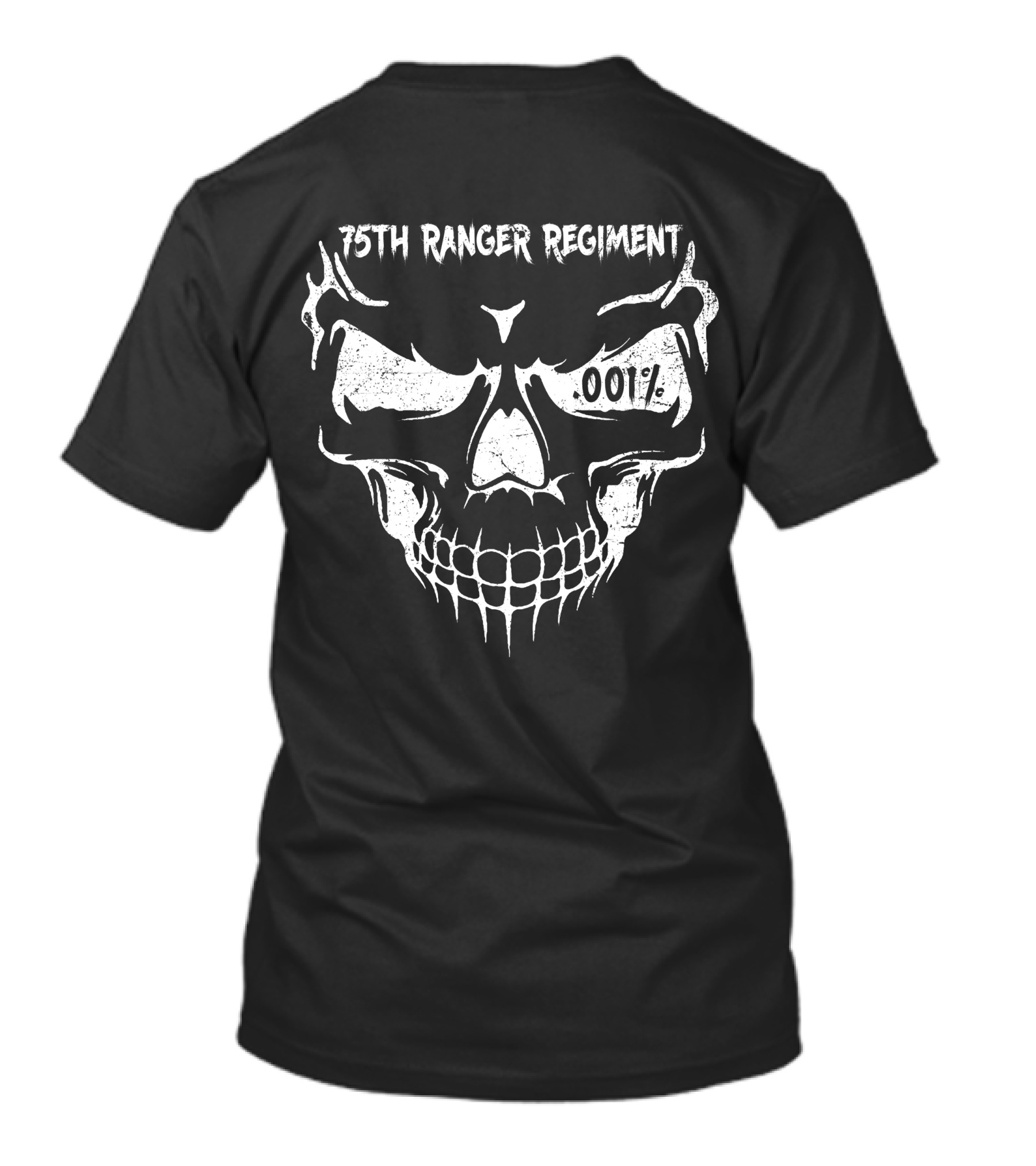 75Th Ranger Regiment 001% Skull T-Shirt