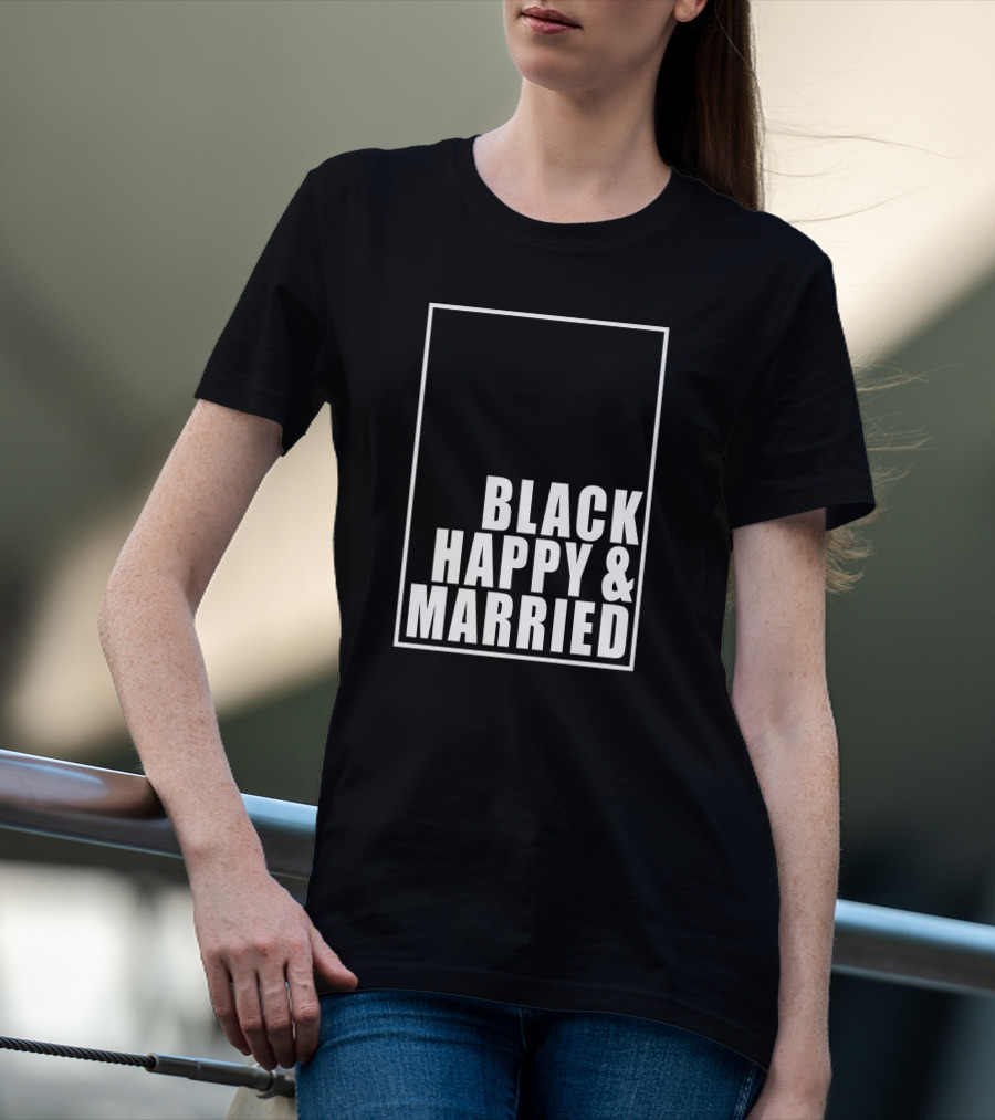 Black Happy And Married T-Shirt