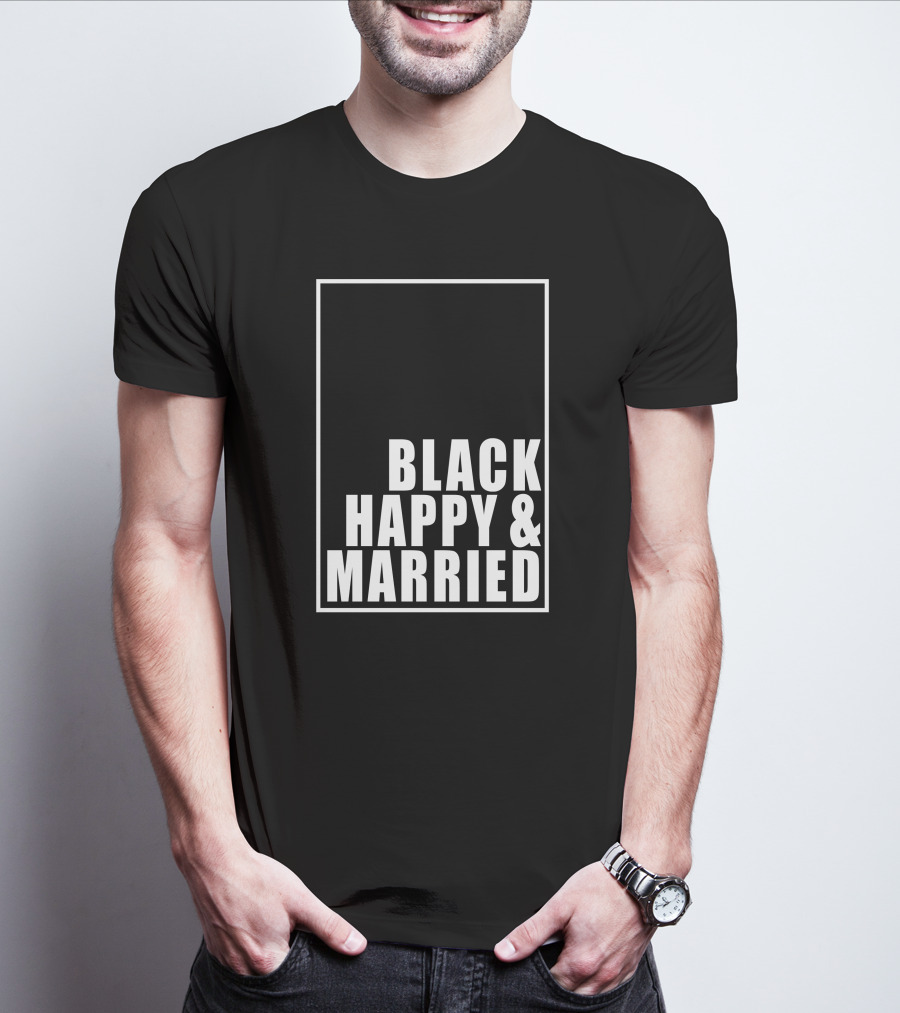 Black Happy And Married T-Shirt