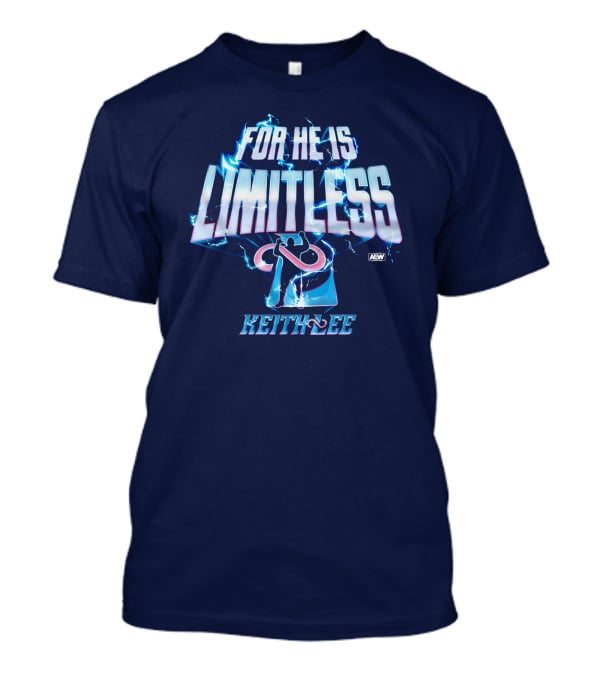 All Elite Wrestling AEW Keith Lee For He Is Limitless T-Shirt