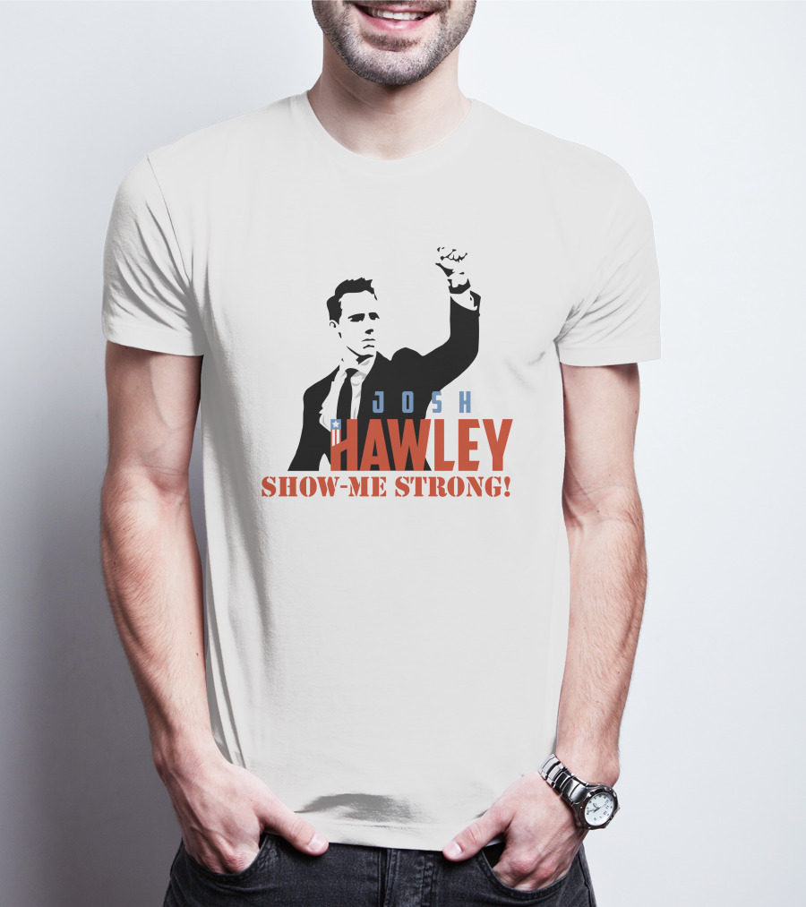 Josh Hawley Show-Me Strong Missouri Fist Raised Iconic T-Shirt