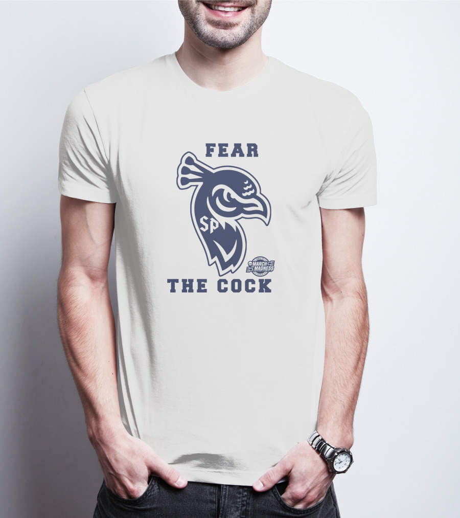 Fear The Cock SP Saint Peter's Peacocks March Madness NCAA Elite 8 T-Shirt