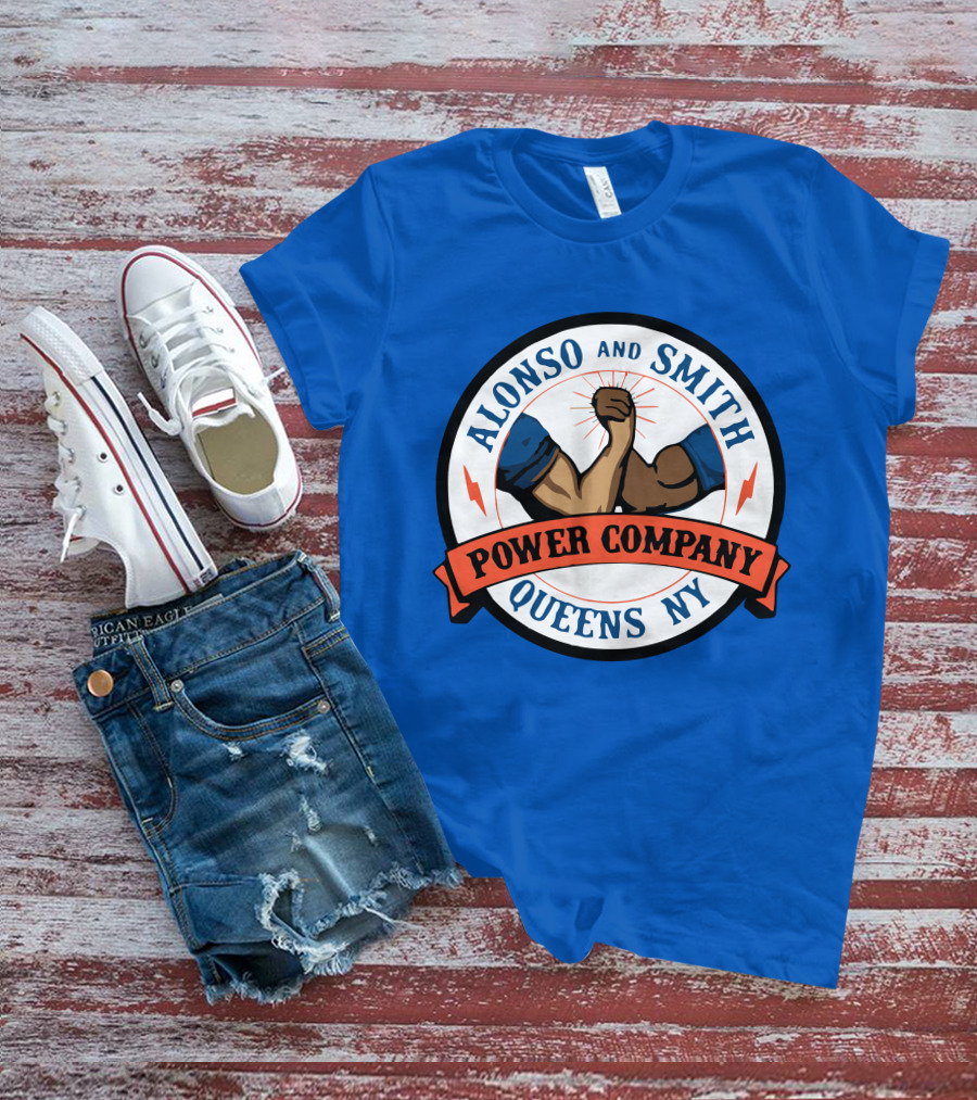 Alonso And Smith Power Company Queens NY Arm Wrestling T-Shirt