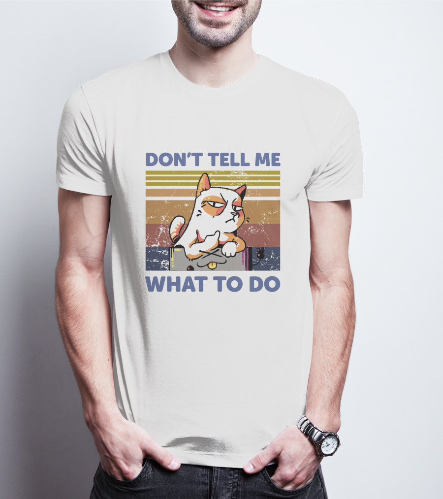 DON'T TELL ME WHAT TO DO Retro Cat Stripes T-Shirt