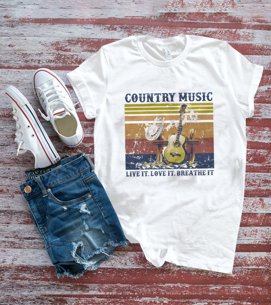 COUNTRY MUSIC LIVE IT LOVE IT BREATHE IT T-Shirt
