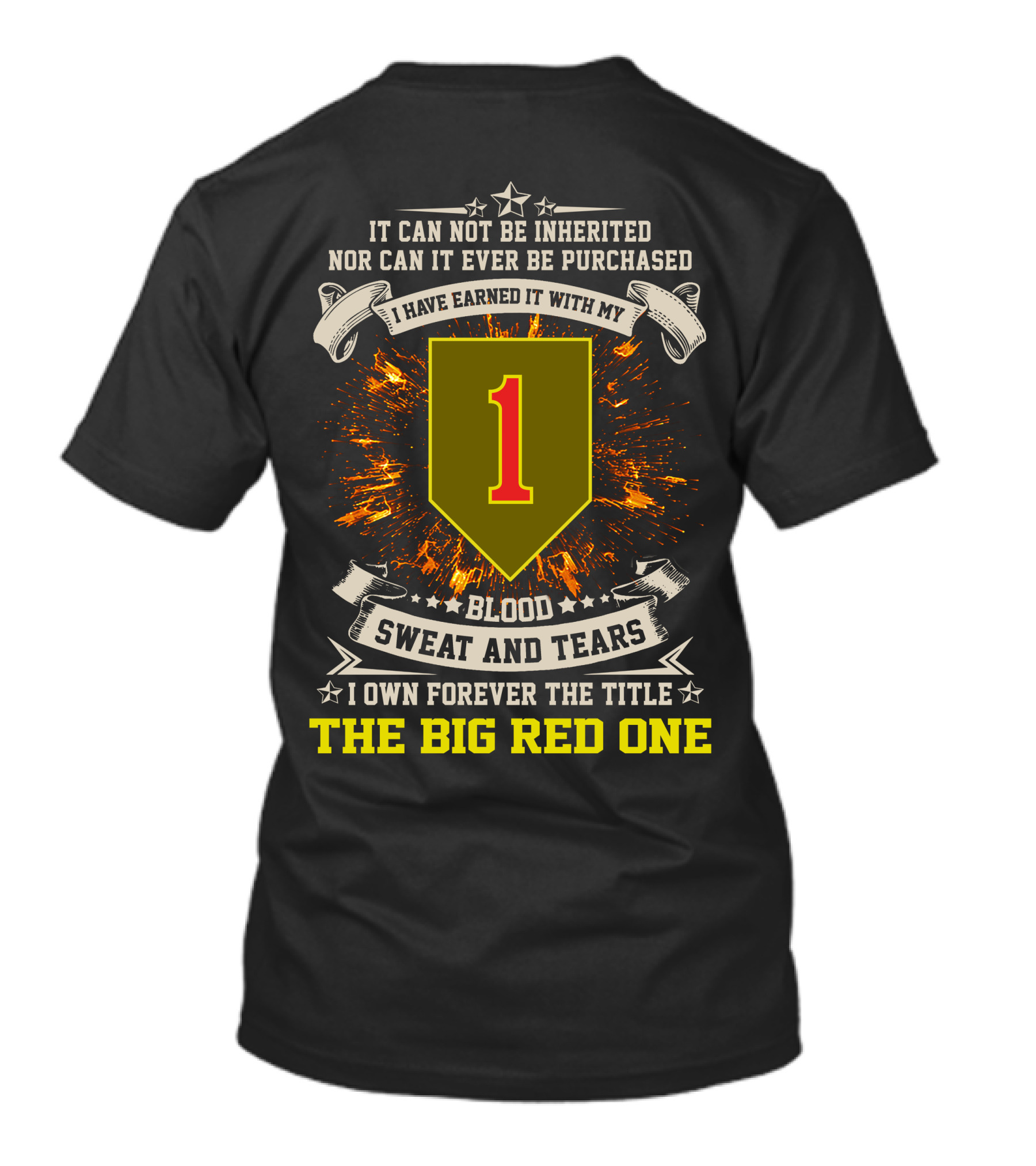 1st Infantry Division The Big Red One Blood Sweat And Tears T-Shirt