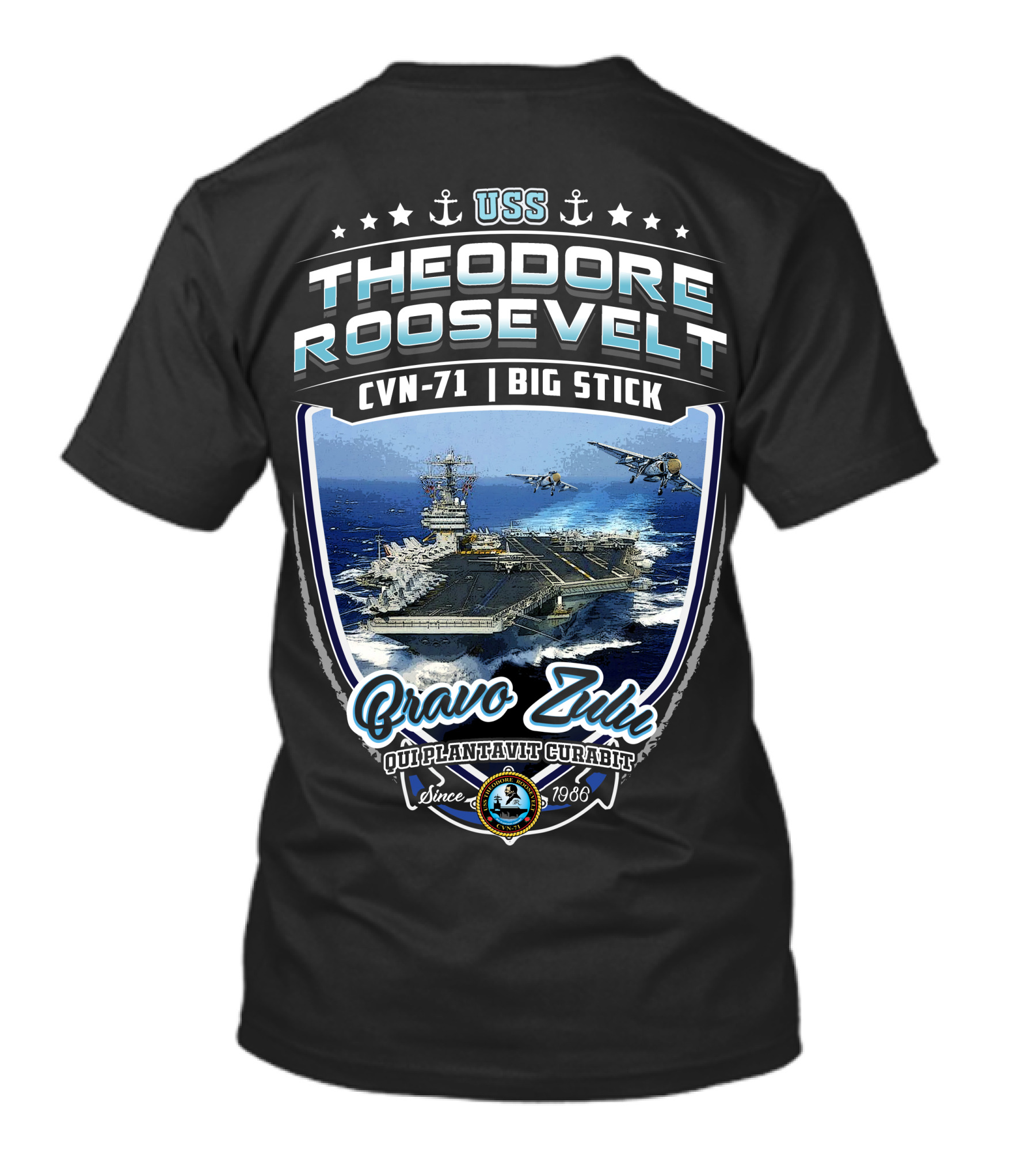 Uss Theodore Roosevelt Cvn-71 Big Stick Bravo Zulu Old Plantation Curragh Since 1986 T-Shirt