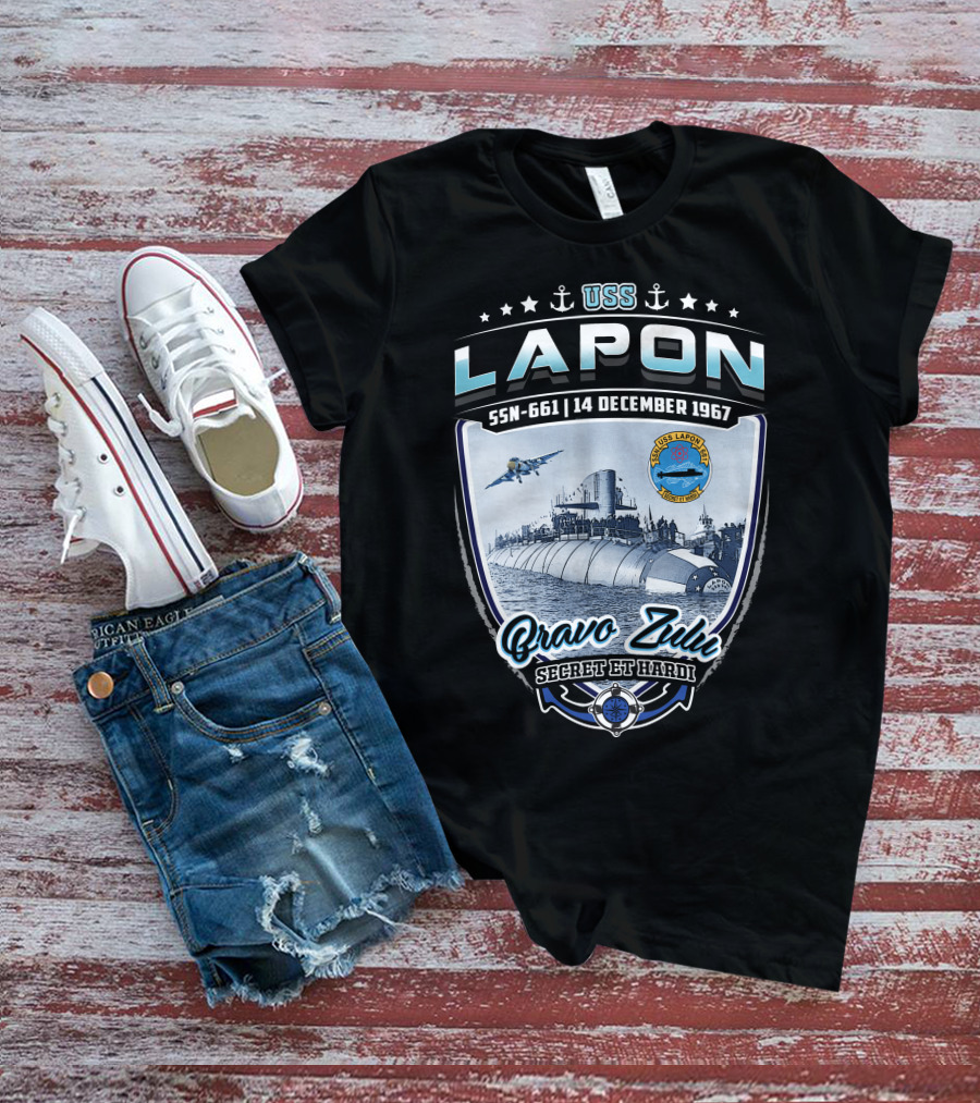 Uss Lapon Ssn-661 Bravo Zulu Secret Et Hardi 14 December 1967 T-Shirt