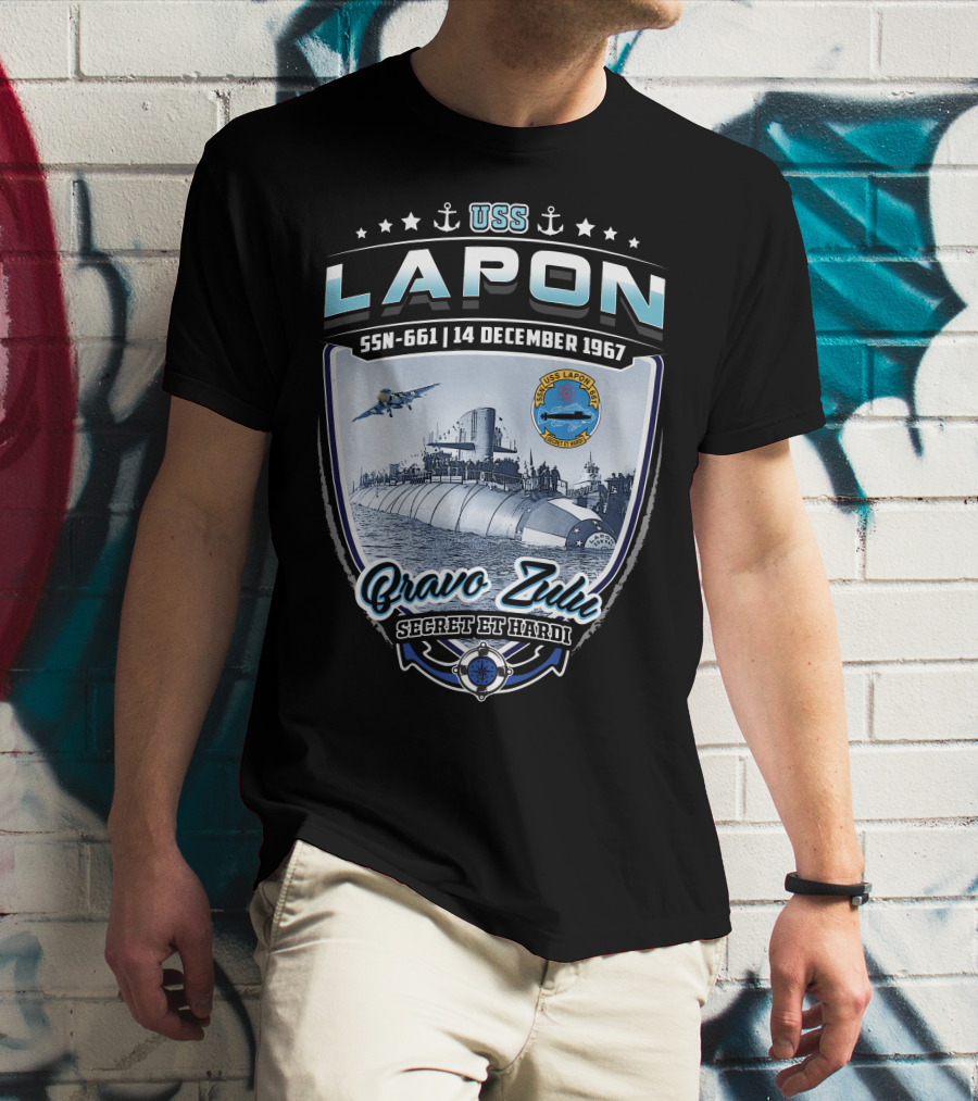 Uss Lapon Ssn-661 Bravo Zulu Secret Et Hardi 14 December 1967 T-Shirt