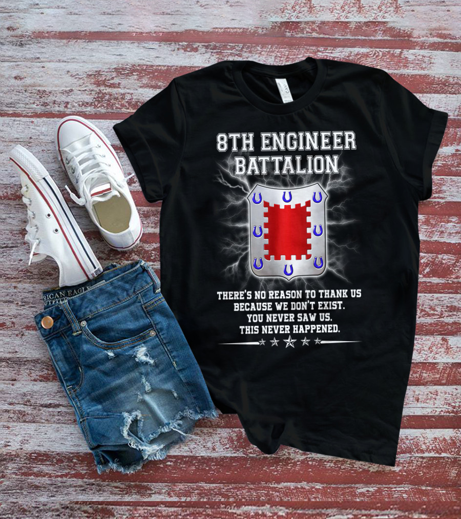 8Th Engineer Battalion Shield And Lightning With Invisible Warriors Motto T-Shirt