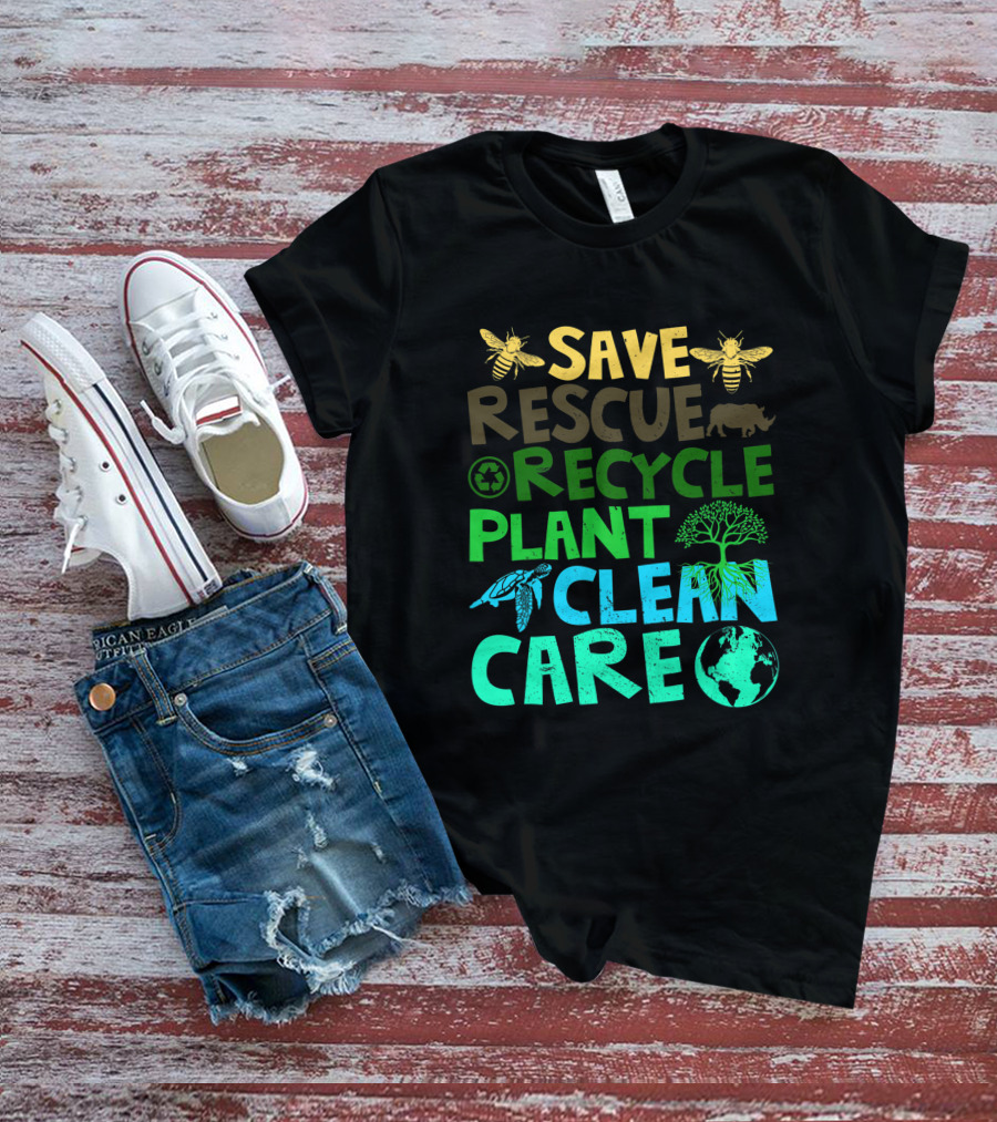 Save Bees Rescue Animals Recycle Plant Clean Care Earth Day T-Shirt