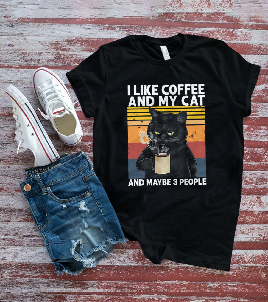 I Like Coffee And My Cat And Maybe 3 People Vintage Cat Lover Gift T-Shirt