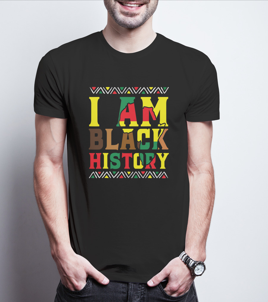 I Am Black History Black History Month Pride African Colors T-Shirt