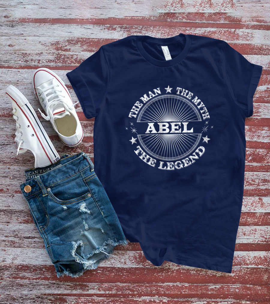 The Man The Myth The Legend ABEL T-Shirt