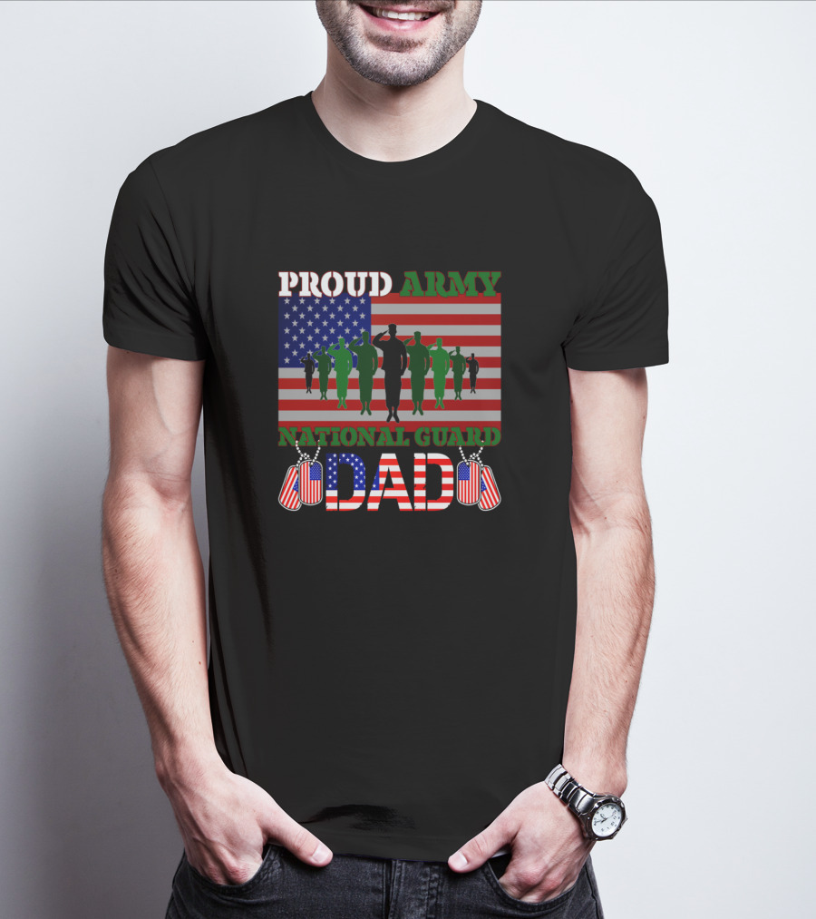 Proud Army National Guard Dad American Flag Salute T-Shirt