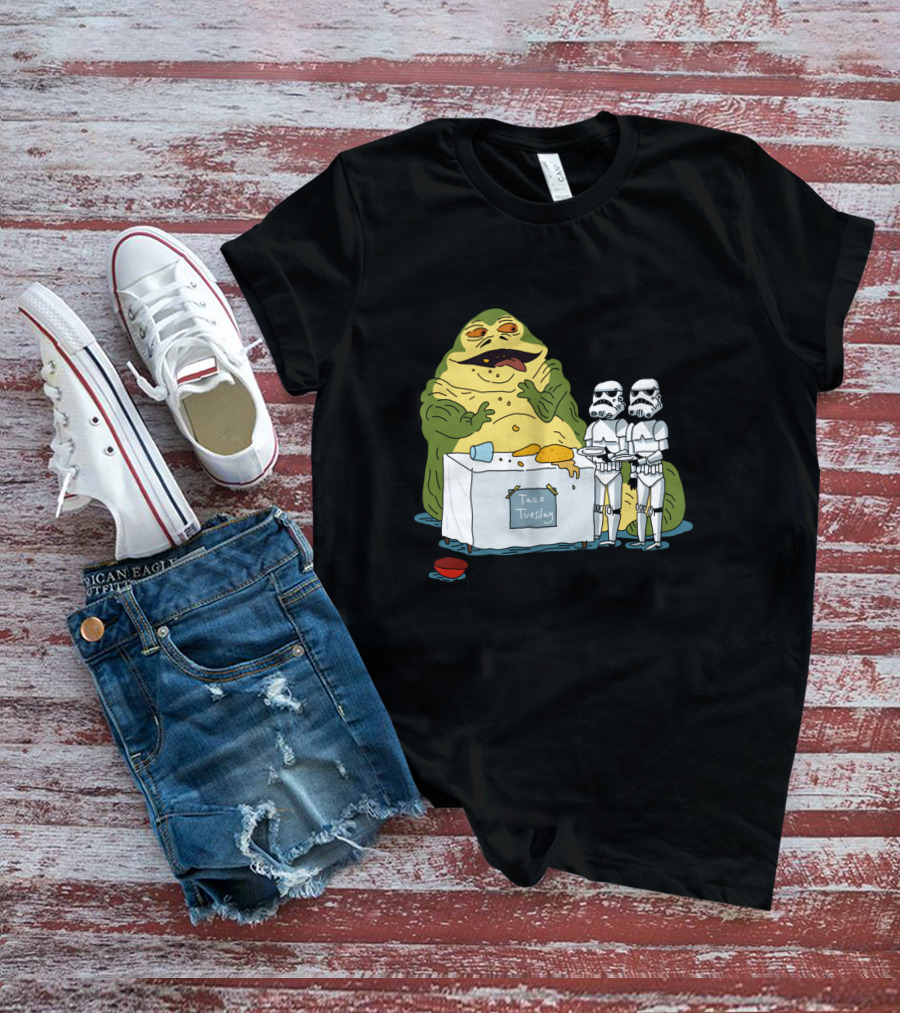 Jabba The Hutt Taco Tuesday Bring Me The Hot Sauce Stormtroopers T-Shirt