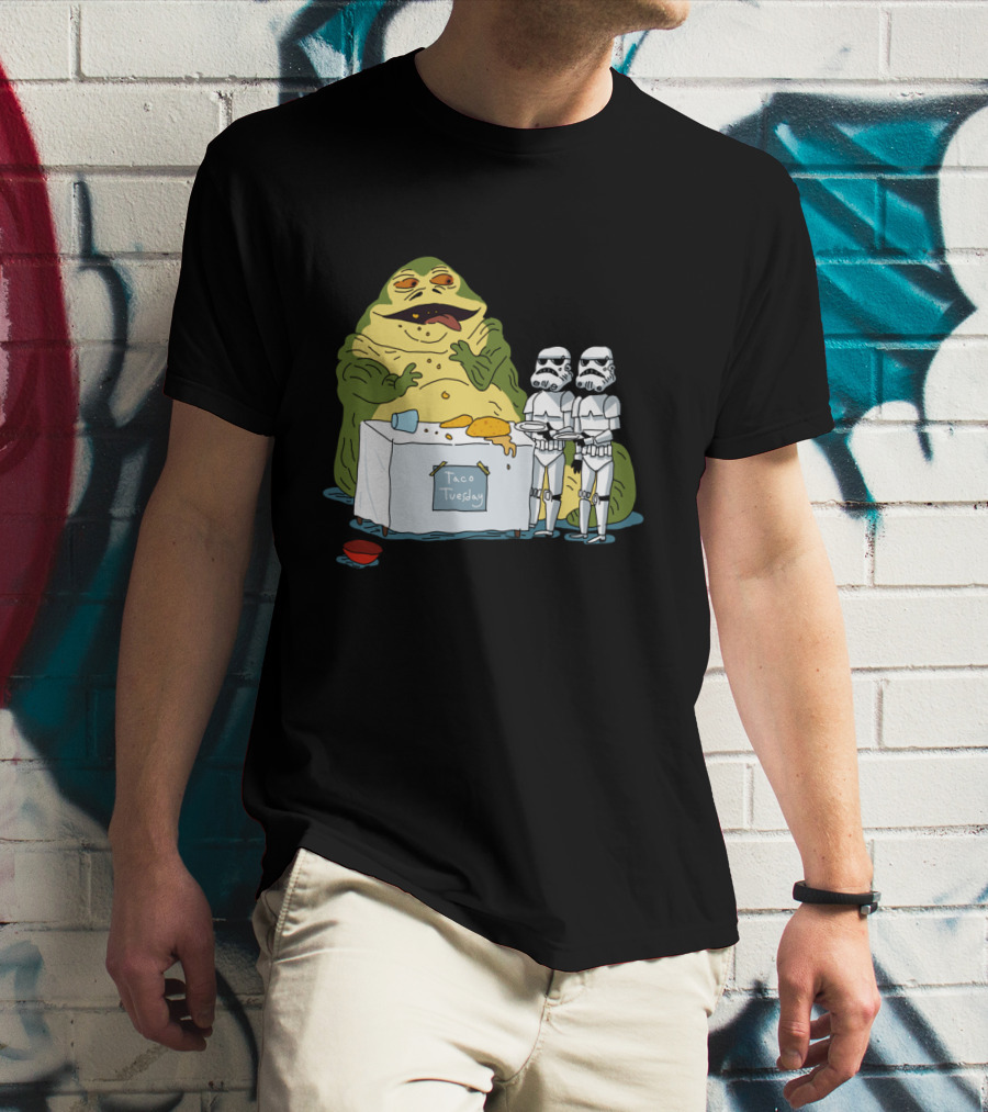 Jabba The Hutt Taco Tuesday Bring Me The Hot Sauce Stormtroopers T-Shirt