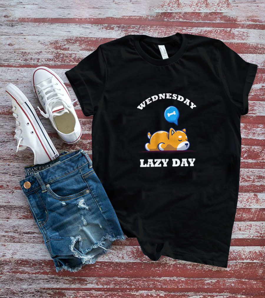 Wednesday Lazy Day Funny Dog Bone Dreaming T-Shirt