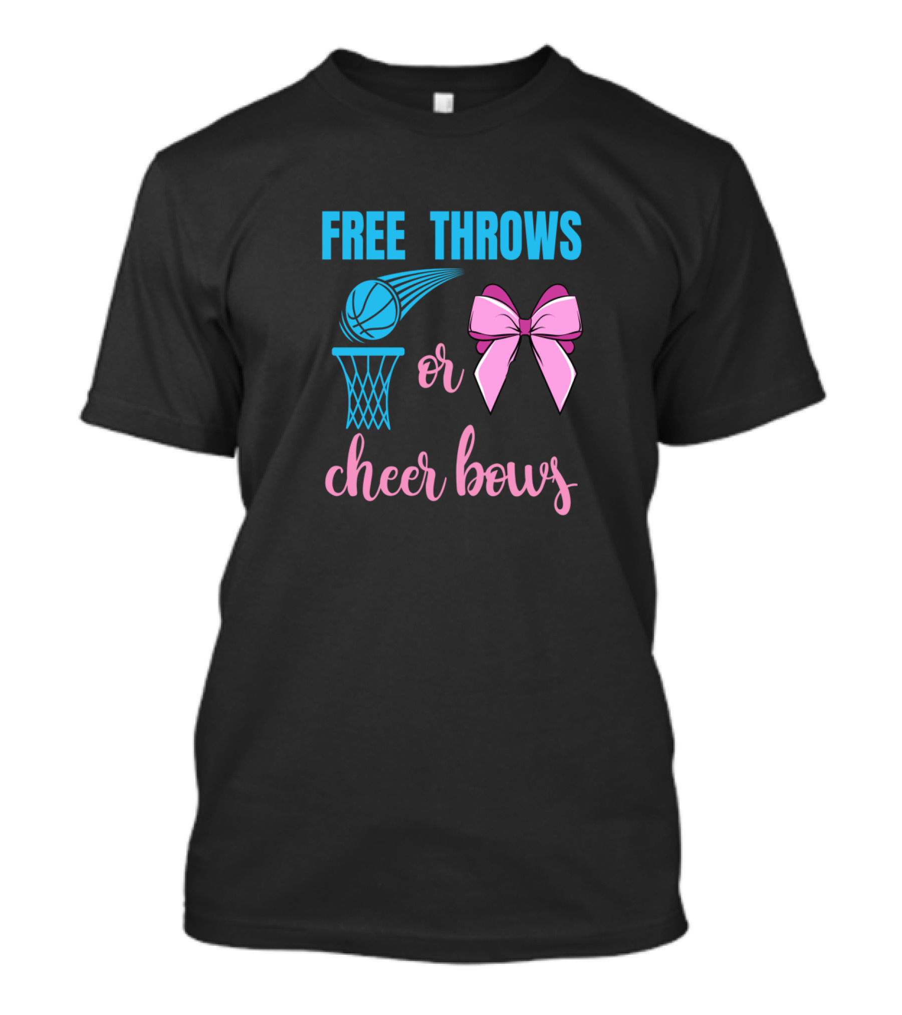 FREE THROWS OR CHEER BOWS T-Shirt