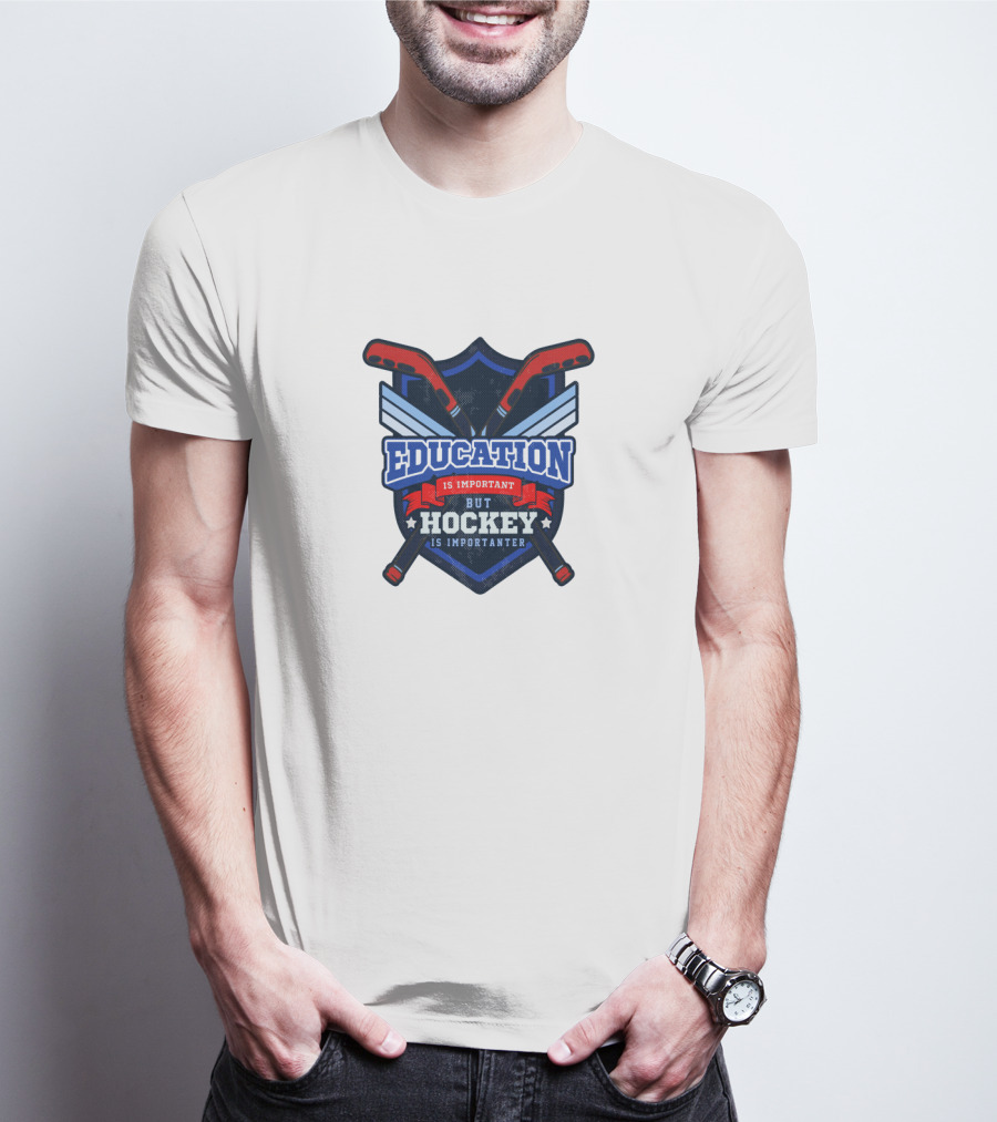 Education Is Important But Hockey Is Importanter Shield With Hockey Sticks T-Shirt