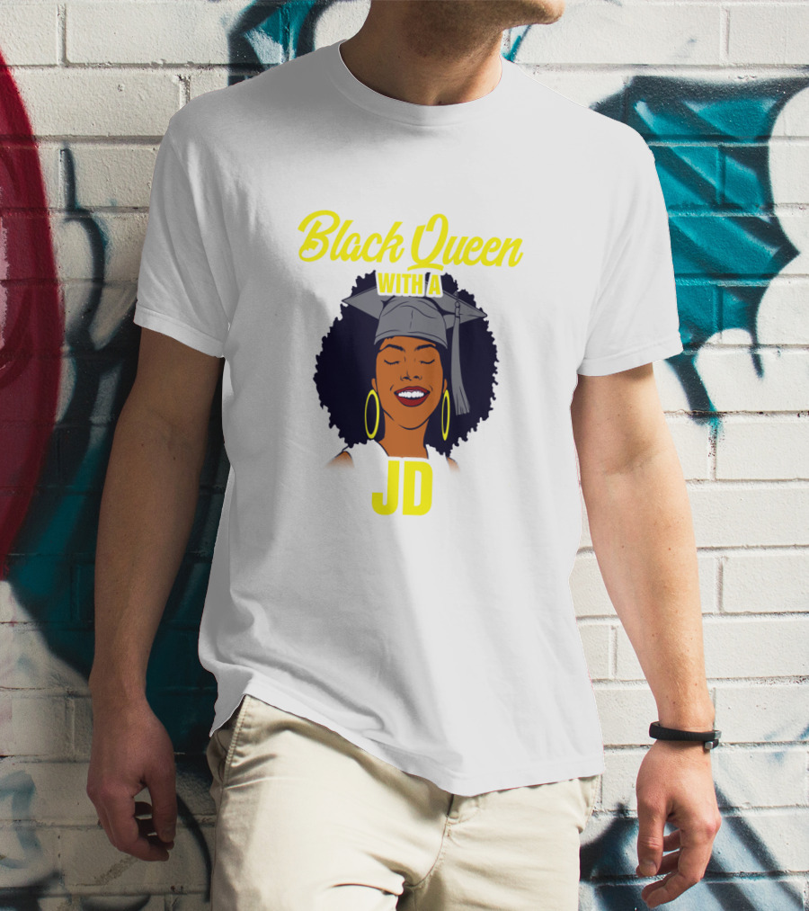 Black Queen With A JD African American Law School Graduation T-Shirt