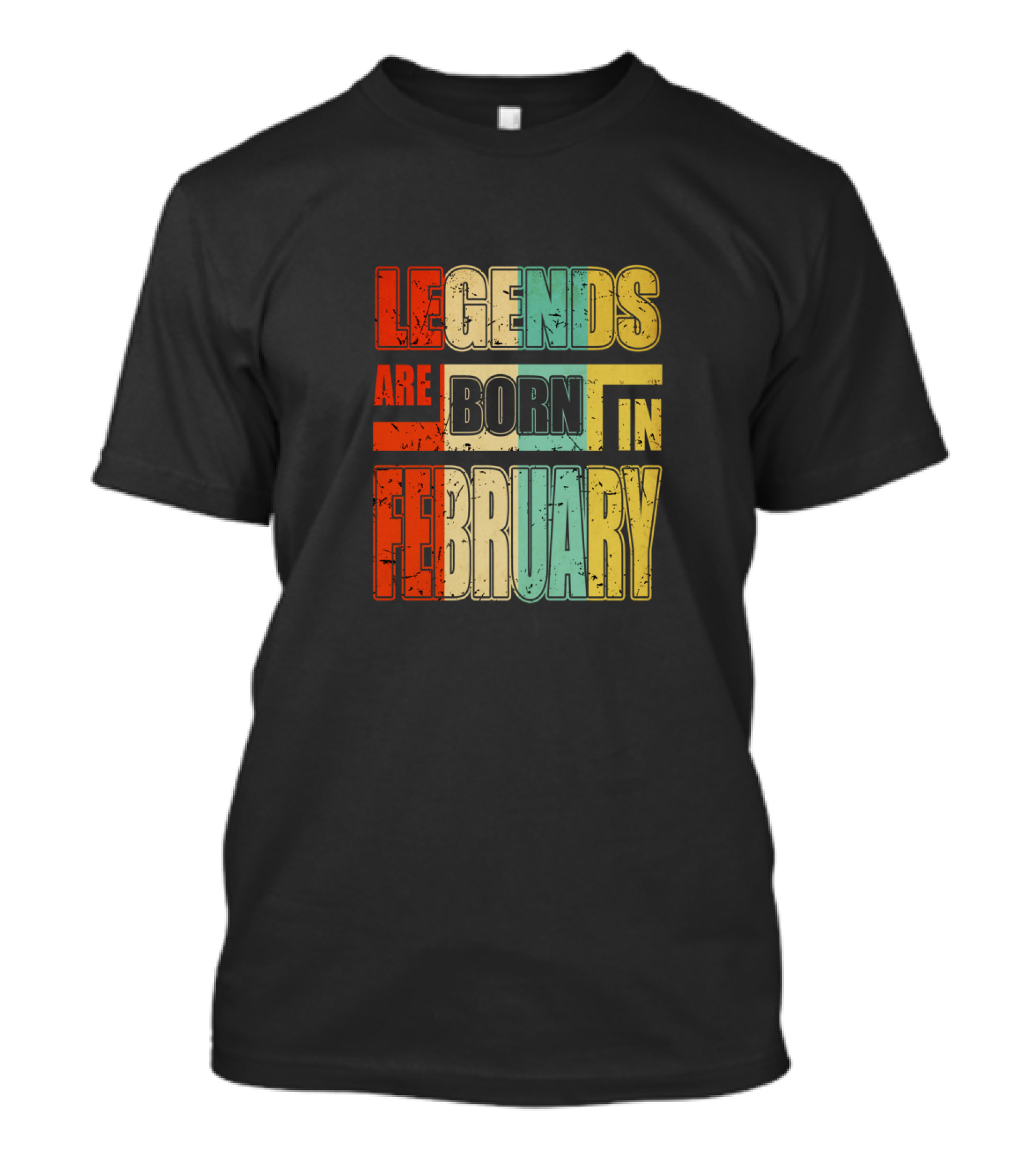 Vintage Legends Are Born In February Cool T-Shirt