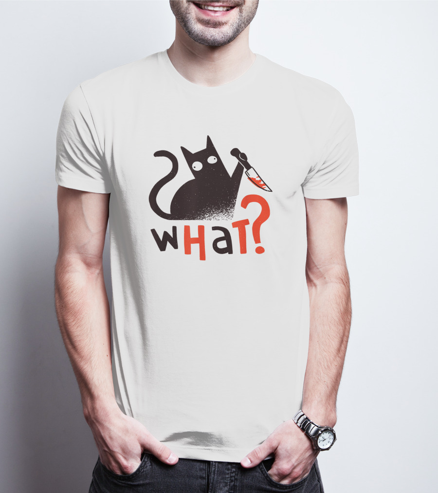 Bad Cat What? For Cat Lovers T-Shirt
