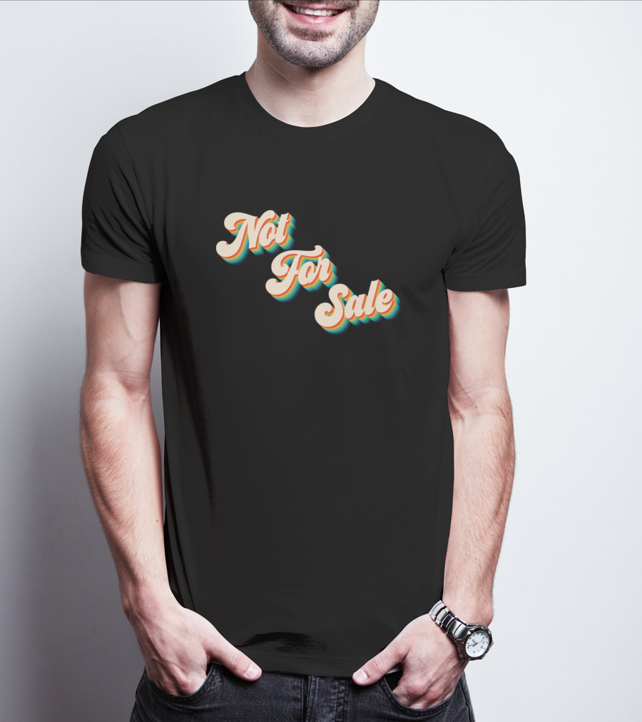 Not For Sale Retro Vintage T-Shirt
